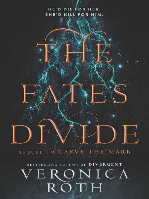 Title details for The Fates Divide by Veronica Roth - Wait list